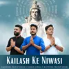 Kailash Ke Niwasi